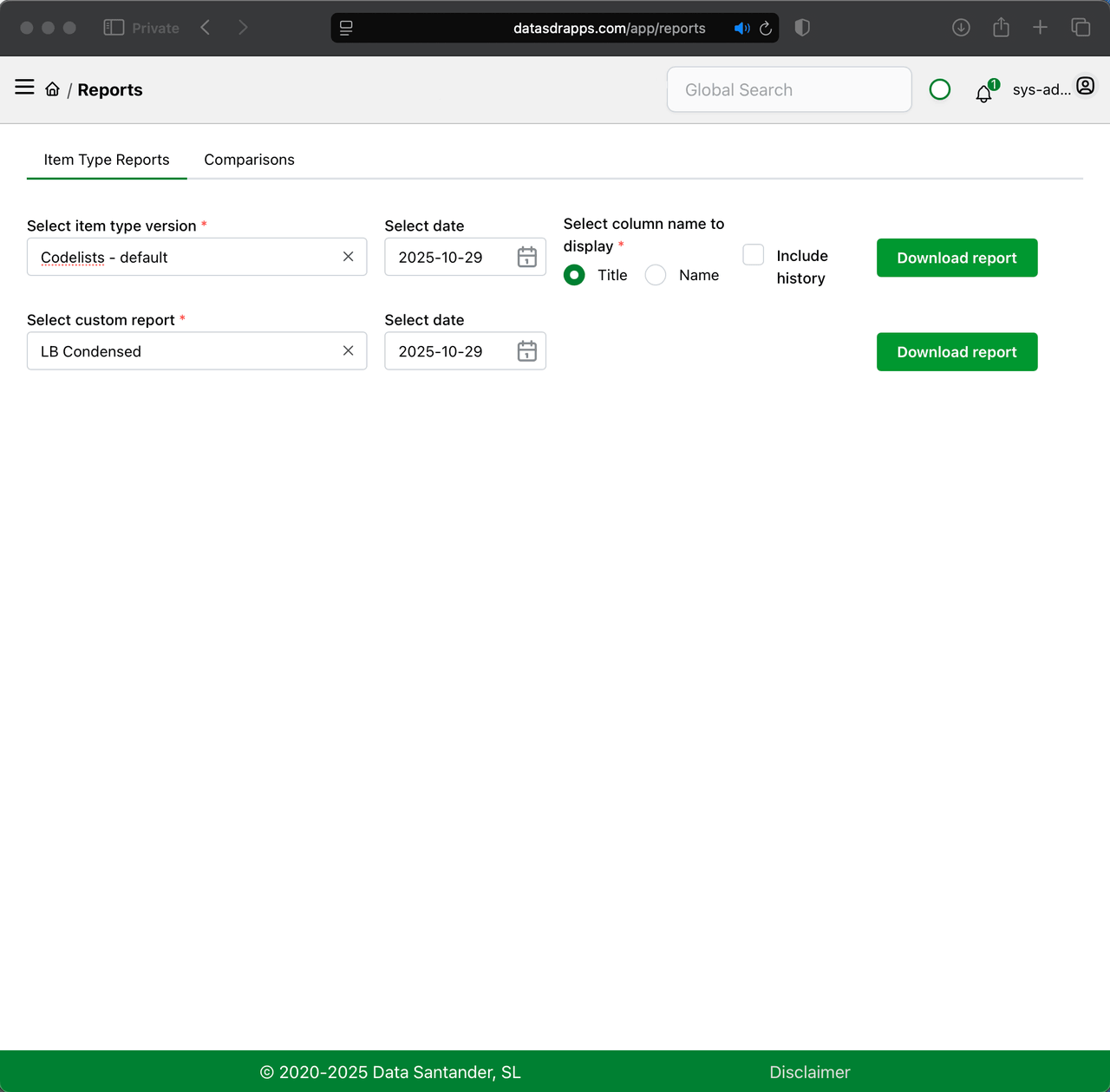 Reports — pre-loaded and custom reporting